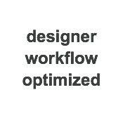  designer workflow optimized
